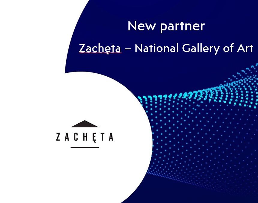We’re Proud to Announce Our Collaboration with Zachęta National Gallery of Art